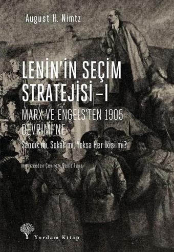 Lenin'in Seçim Stratejisi 1 - Yordam Kitap