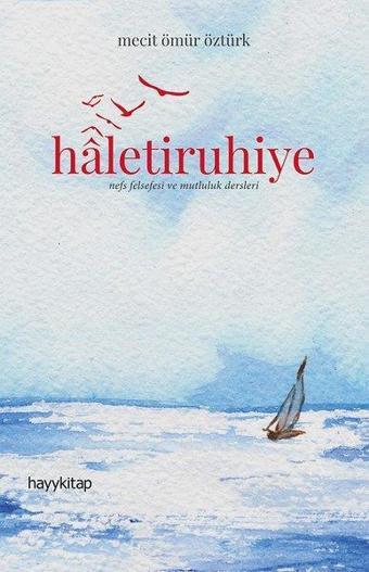 Haletiruhiye - Mecit Ömür Öztürk - Hayykitap