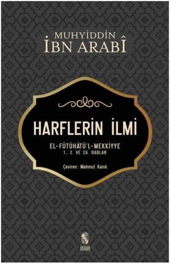 Harflerin İlmi - Muhyiddin İbnü'l Arabi - İnsan Yayınları