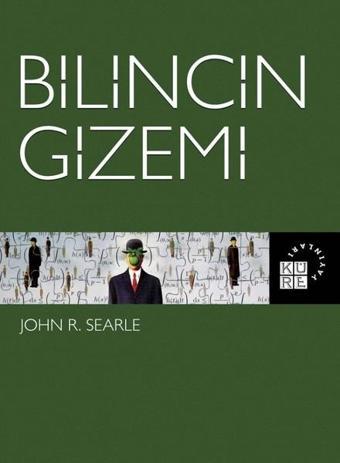 Bilincin Gizemi - John R. Searle - Küre Yayınları