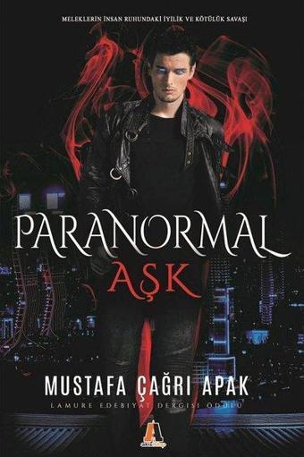 Paranormal Aşk - Mustafa Çağrı Apak - Akis Kitap