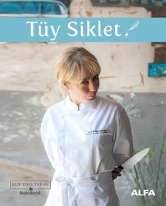 Tüy Siklet - Alfa Yayıncılık