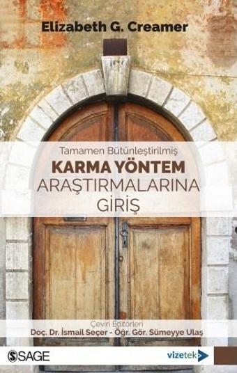 Tamamen Bütünleştirilmiş Karma Yöntem Araştırmalarına Giriş - Vizetek Yayınları