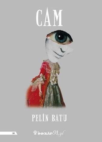 Cam - Pelin Batu - İnkılap Kitabevi Yayınevi