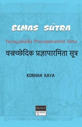 Elmas Sutra - Korhan Kaya - Sujala