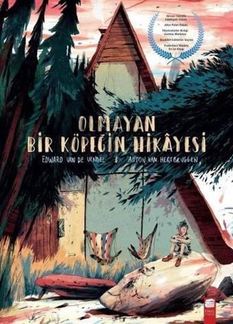 Olmayan Bir Köpeğin Hikayesi - Edward Van De Vendel - Final Kültür Sanat Yayınları