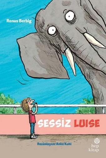 Sessiz Luise - Renus Berbig - Hep Kitap