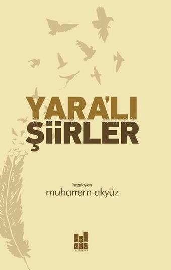 Yaralı Şiirler - Kolektif  - MGV Yayınları