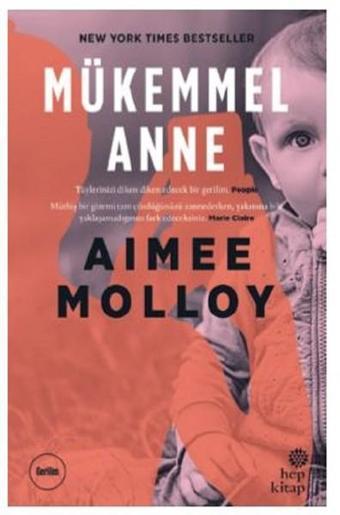 Mükemmel Anne - Aimee Molloy - Hep Kitap