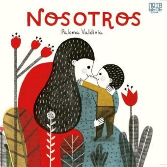 Nosotros - Paloma Valdiva - Nota Bene Yayınları