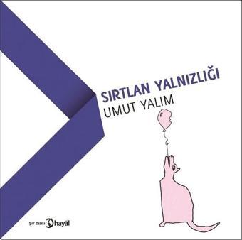 Sırtlan Yalnızlığı - Umut Yalım - Hayal