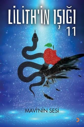 Lilith'in Işığı 11 - Gülçin Önel - Cinius Yayınevi