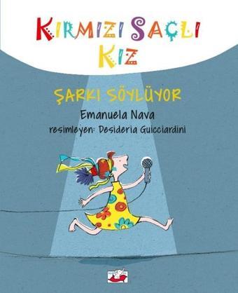 Kırmızı Saçlı Kız-Şarkı Söylüyor - Emanuela Nava - Uçan Fil