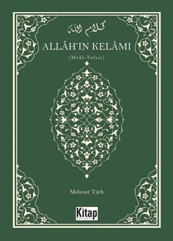 Allah'ın Kelamı-Meal Tefsir - Mehmet Türk - Kitap Dünyası