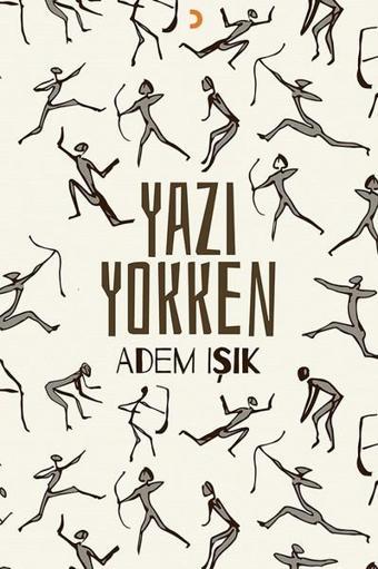 Yazı Yokken - Adem Işık - Cinius Yayınevi