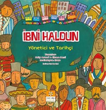 İbni Haldun-Müslüman Bilim Adamları Serisi 2 - İbni Haldun - İnsan Kitap