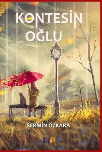 Kontesin Oğlu - Şermin Özkara - Sayda Yayıncılık