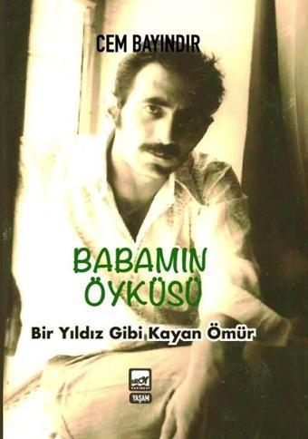 Babamın Öyküsü - Cem Bayındır - Broy Yayınevi