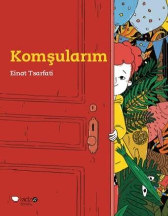 Komşularım - Einat Tsarfati - Redhouse Kidz Yayınları