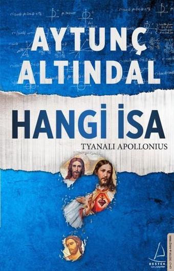 Hangi İsa-Tyanalı Apollonius - Aytunç Altındal - Destek Yayınları