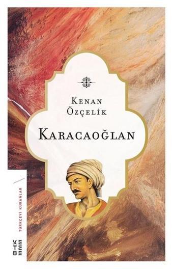 Karacaoğlan - Kenan Özçelik - Ketebe