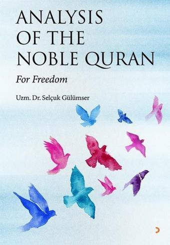 Analysis of the Noble Quran - Selçuk Gülümser - Cinius Yayınevi