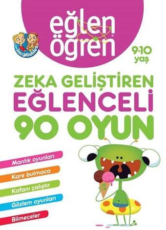 Eğlen Öğren 9-10 Yaş Zeka Geliştiren Eğlenceli 90 Oyun - Kolektif  - Dstil Tasarım