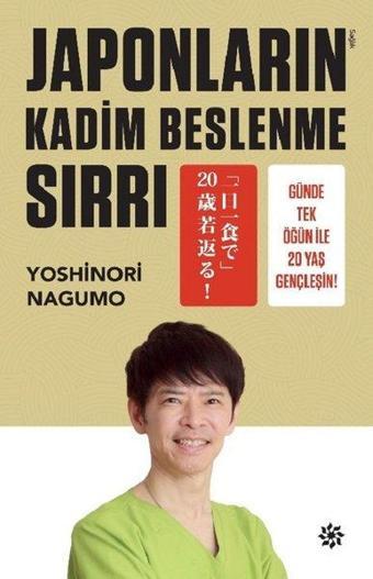 Japonların Kadim Beslenme Sırrı - Yoshinori Nagumo - Doğan Novus