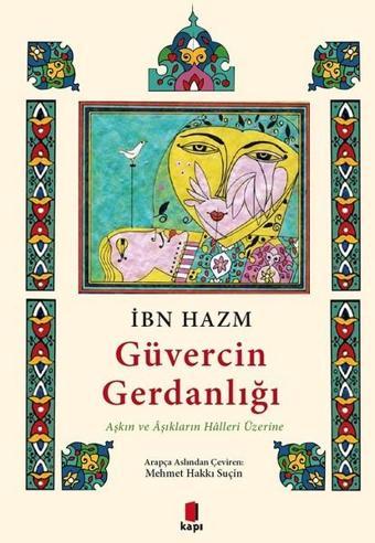 Güvercin Gerdanlığı - İbni Hazm - Kapı Yayınları