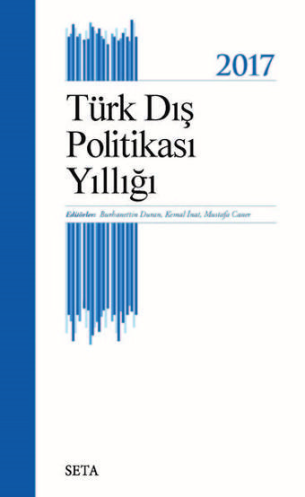 Türk Dış Politikası Yıllığı 2017 - Kolektif  - Seta Yayınları