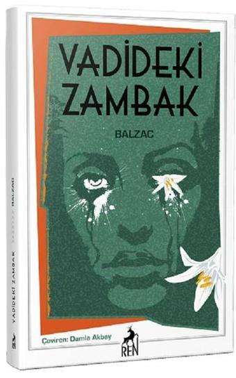 Vadideki Zambak - Honore de Balzac - Ren Kitap Yayınevi