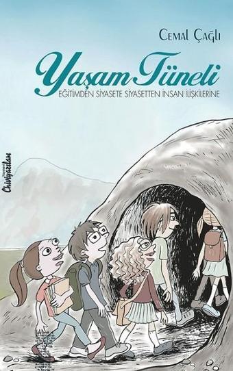 Yaşam Tüneli - Cemal Çağlı - Chiviyazıları Yayınevi