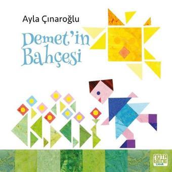 Demet'in Bahçesi - Ayla Çınaroğlu - Nota Bene Yayınları