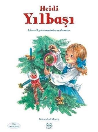 Heidi Yılbaşı - Marie - Jose Maury - 1001 Çiçek