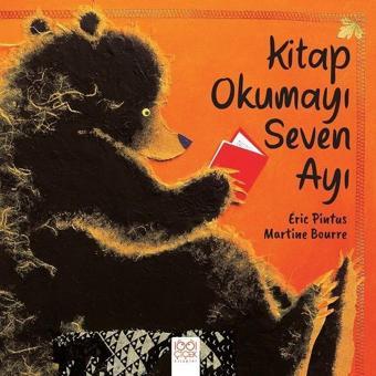 Kitap Okumayı Seven Ayı - Martine Bourre - 1001 Çiçek