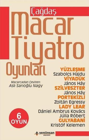 Çağdaş Macar Tiyatro Oyunları - Yeni İnsan Yayınevi