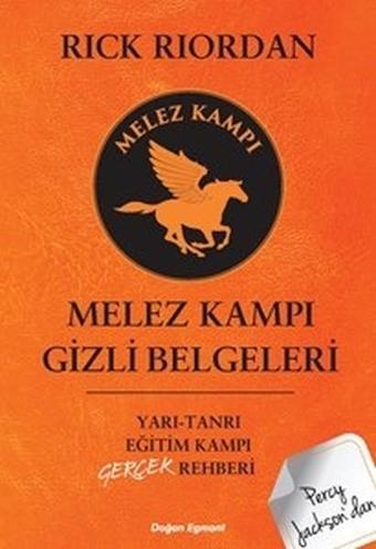 Percy Jackson-Melez Kampı Gizli Belgeleri - Rick Riordan - Doğan ve Egmont Yayıncılık