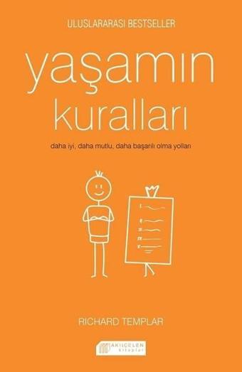 Yaşamın Kuralları - Richard Templar - Akılçelen Kitaplar