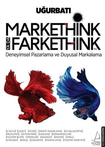 Markethink ya da Farkethink - Uğur Batı - Destek Yayınları