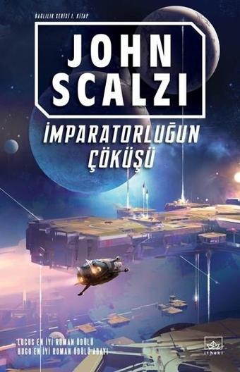 İmparatorluğun Çöküşü - John Scalzi - İthaki Yayınları