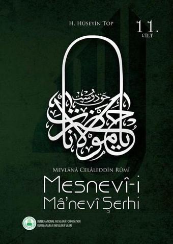 Mesnevi-i Ma'nevi Şerhi 11.Cilt - H. Hüseyin Top - Rumi Yayınları