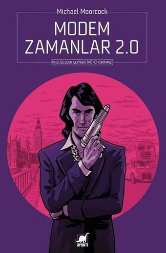 Modem Zamanlar 2.0 - Michael Moorcock - Ayrıntı Yayınları