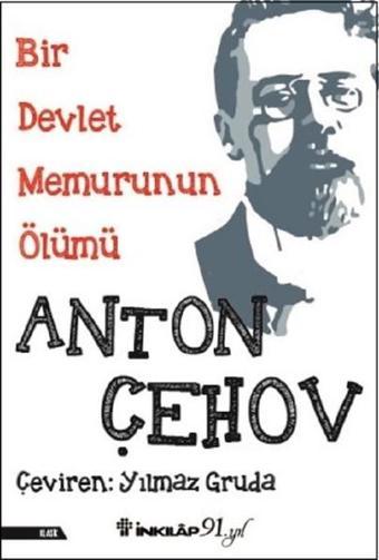 Bir Devlet Memurunun Ölümü - Anton Pavloviç Çehov - İnkılap Kitabevi Yayınevi