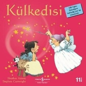 Külkedisi-İlk Okuma Kitaplarım - Heather Amery - İş Bankası Kültür Yayınları