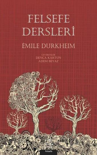 Felsefe Dersleri - Emile Durkheim - Pinhan Yayıncılık