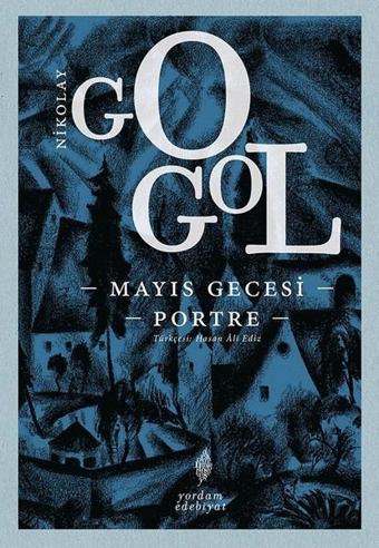 Mayıs Gecesi-Portre - Nikolay Gogol - Yordam Edebiyat