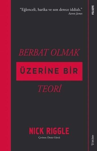 Berbat Olmak Üzerine Bir Teori - Nick Riggle - Sola Unitas