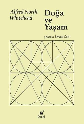 Doğa ve Yaşam - Alfred North Whitehead - Öteki Yayınevi