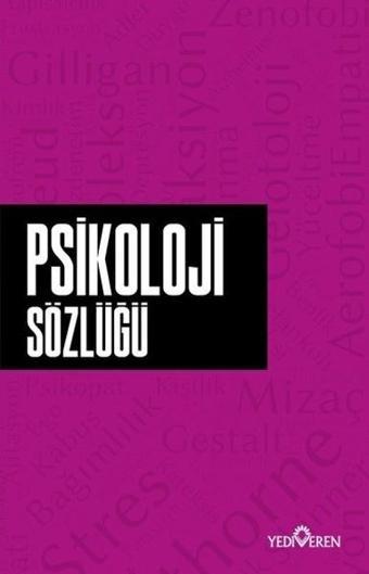 Psikoloji Sözlüğü - Yediveren Yayınları