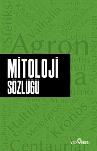 Mitoloji Sözlüğü - Ahmet Murat Seyrek - Yediveren Yayınları